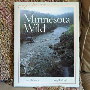 Minnesota Wild - Coffee table hard cover book published 1983